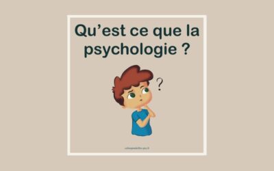 Qu’est ce que la psychologie ?